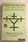 Criptonomicón tomo III El código Aretusa / Neal Stephenson