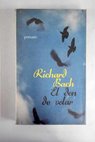 El don de volar / Richard Bach
