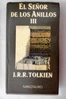 El retorno del rey / J R R Tolkien