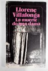 Muerte de una dama / Llorenc Villalonga