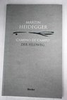 Camino de campo Der Feldweg / Martin Heidegger