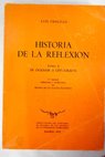 Historia de la reflexión tomo II / Luis Cencillo
