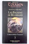 Las baladas de Beleriand / J R R Tolkien