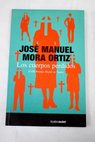 Los cuerpos perdidos / José Manuel Mora Ortiz