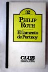 El lamento de Portnoy / Philip Roth