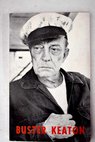 Buster Keaton / Carlos Fernndez Cuenca