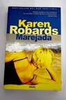 Marejada / Karen Robards