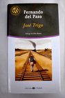 José Trigo / Fernando del Paso