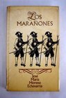 Los Maraones / Jos Mara Moreno Echevarra