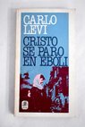 Cristo se paró en Eboli / Carlo Levi