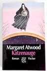 Katzenauge / Margaret Atwood