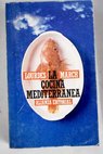 La cocina mediterrnea / Lourdes March