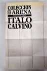 Coleccin de arena / Italo Calvino
