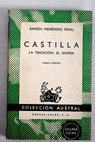 Castilla La tradicion el idioma / Ramn Menndez Pidal