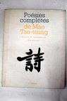 Poesies completes de Mao Tse Toung / Mao Tse Tung