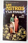Los astros y la familia / José Repollés