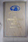 El prisionero de Zenda / Anthony Hope