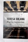 Negras tormentas / Teresa Solana
