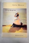 Olympia / Anita Shreve