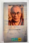 El Dalai Lama una biografía / Patricia Cronin Marcello