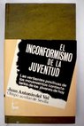 El inconformismo de la juventud / Juan Antonio del Val