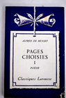 Pages choisies I / Alfred De Musset