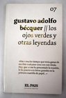 Los ojos verdes y otras leyendas / Gustavo Adolfo Bcquer