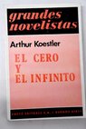 El cero y el infinito / Arthur Koestler