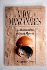 Los manuscritos del Mar Muerto / Csar Vidal