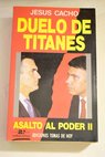 Duelo de titanes / Jesús Cacho
