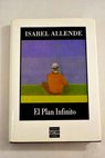 El plan infinito / Isabel Allende