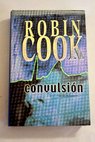 Convulsin / Robin Cook