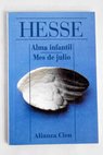 Alma infantil Mes de julio / Hermann Hesse