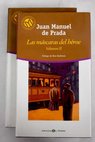 Las mscaras del hroe / Juan Manuel de Prada
