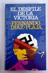 El desfile de la victoria / Fernando Daz Plaja