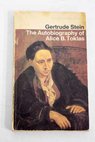 The Autobiography of Alice B Toklas / Gertrude Stein