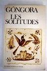 Les Solitudes et autres poemes / Luis de Gongora y Argote