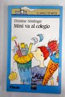 Mini va al colegio / Christine Nostlinger