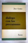 Dilogo con los precursores Diario ecumnico 1922 1962 / Jean Guitton