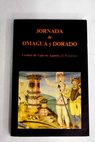 Jornada de Omagua y Dorado Crnica de Lope de Aguirre / Francisco Vzquez