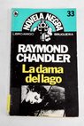 La dama del lago / Raymond Chandler