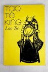 Tao te king / Lao Tse