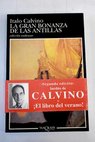 La gran bonanza de las Antillas / Italo Calvino