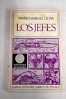 Los jefes / Mario Vargas Llosa