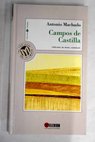 Campos de Castilla / Antonio Machado