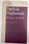 El diario de Edith / Patricia Highsmith