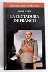 La dictadura de Franco / Javier Tusell