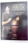 Ceramica popular catalana / José Corredor Matheos