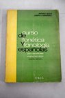 Curso de fontica y fonologa espaolas para estudiantes angloamericanos / Antonio Quilis