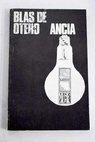 Ancia / Blas de Otero